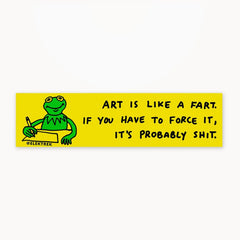 CINK x Elektrek | Art is Like a Fart Bumper Sticker misc